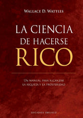 La ciencia de hacerse rico (Hardcover)